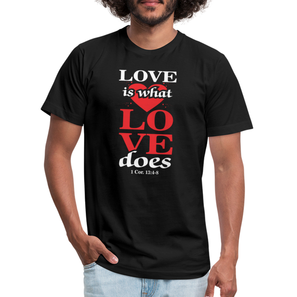 Love Is What Love Does - black