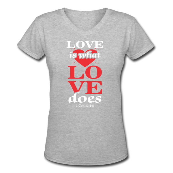 Love Is What Love Does (Women's) - gray